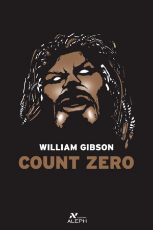 Count Zero – Trilogia do Sprawl Vol. 2 – William Gibson